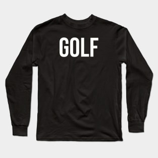 Golf Long Sleeve T-Shirt